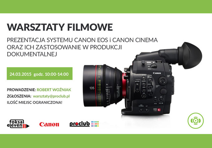Canon EOS i Cinema - warsztaty filmowe w Warszawie