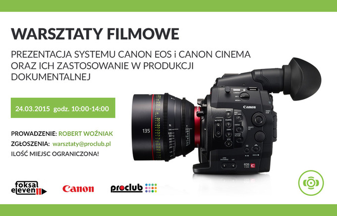 Canon EOS i Cinema - warsztaty filmowe w Warszawie