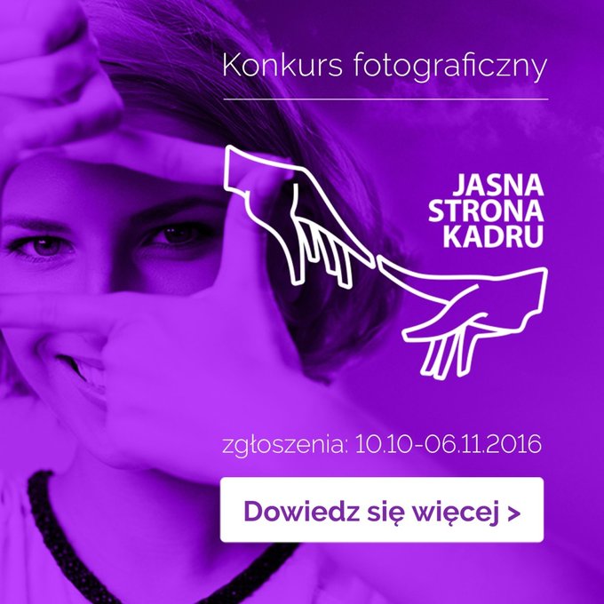 III edycja konkursu Jasna Strona Kadru