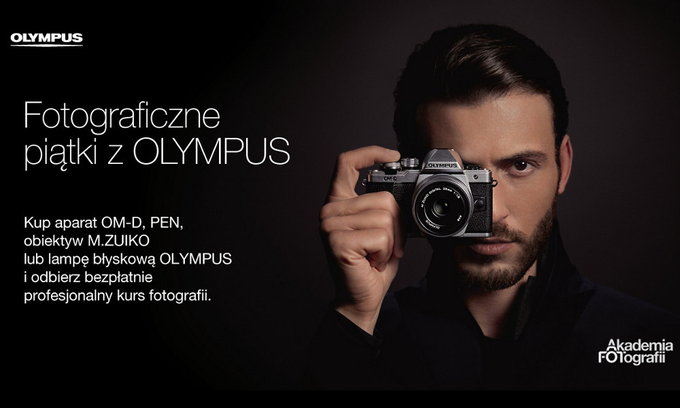 Fotograficzne pitki z Olympusem - kurs fotografii w prezencie