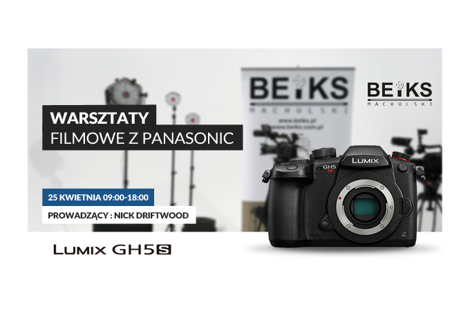 Warsztaty filmowania z Panasonic GH5S