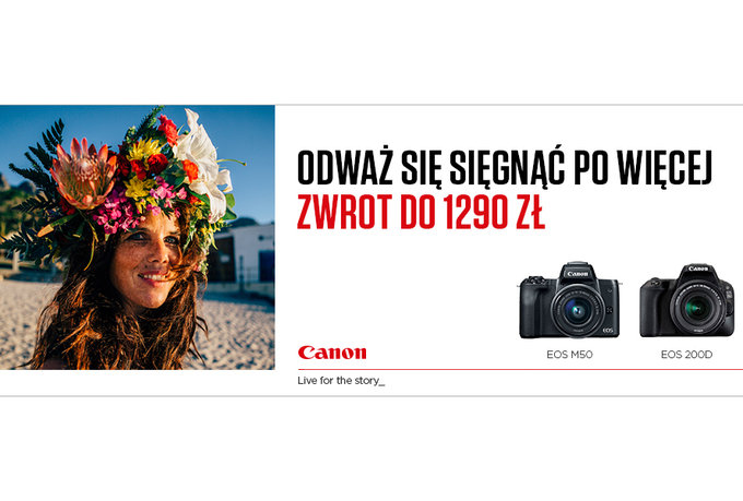 Letni cashback Canona - w promocji aparaty, obiektywy, lampa i kamera