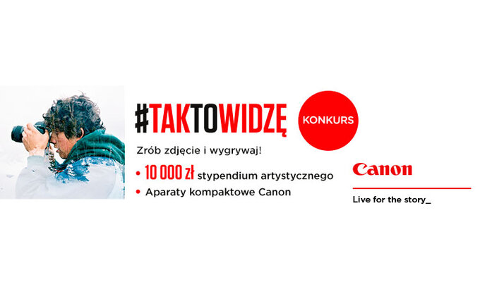 TakToWidze - konkurs Canon