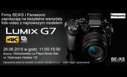 Warsztaty z aparatem Panasonic Lumix G7 w Warszawie