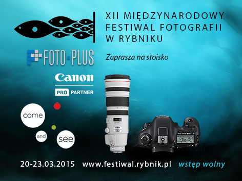 Foto-Plus zaprasza na XII Midzynarodowy Festiwal Fotografii w Rybniku
