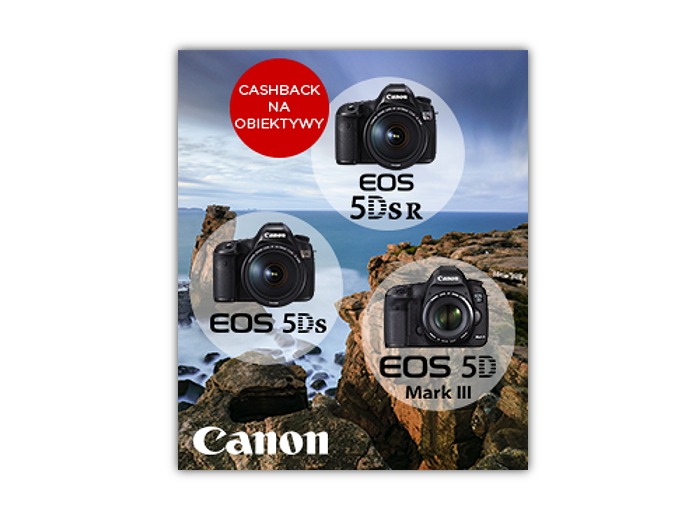 Canon CashBack przy zakupie lustrzanki z wybranym obiektywem