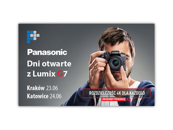 Dni otwarte z aparatem Lumix G7 w Krakowie i Katowicach