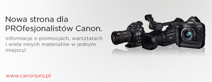 Canon uruchomi stron CanonPRO.pl