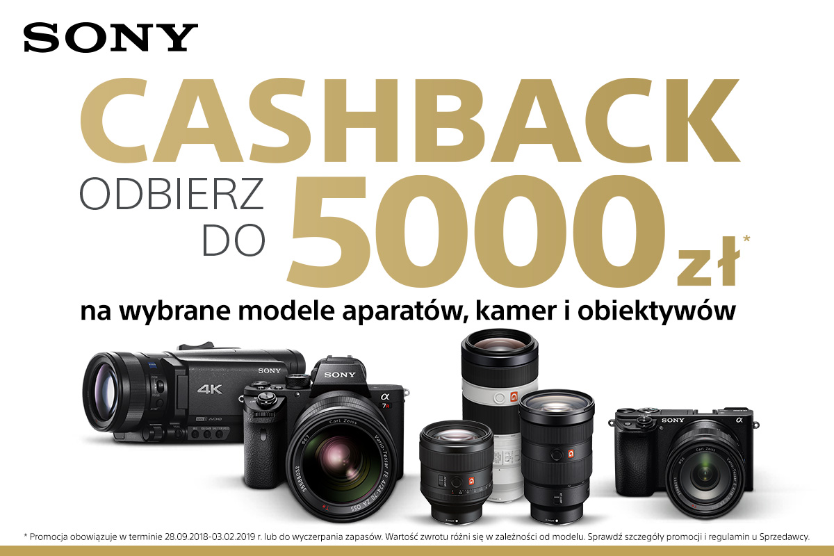 Cashback Sony można zyskać do 5 tys. zł Optyczne.pl