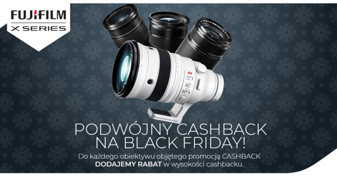 Black Friday w Fujifilm – podwjny zwrot - sprostowanie