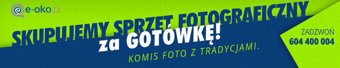 Zamień stary sprzęt fotograficzny na nowy w e-oko.pl