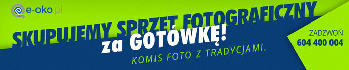 Zamie stary sprzt fotograficzny na nowy w e-oko.pl