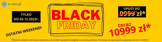 Ostatni weekend Black Friday w e-oko