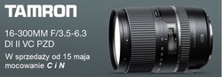 Tamron 16-300 mm f/3.5-6.3 Di II VC PZD w sprzeday od 15 maja