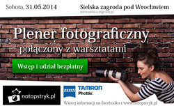 Notopstryk zaprasza na Plener Fotograficzny i warsztaty