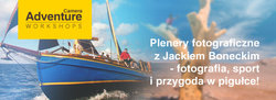 Camera Adventure Workshops - plenery z Jackiem Boneckim