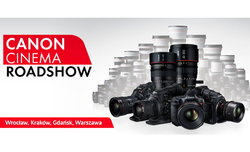 II edycja Canon Cinema Roadshow