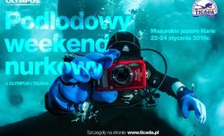 Olympus i Ticada - podwodny weekend nad jeziorem Narie
