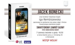 Smartfonowy zawrt gowy - spotkanie z Jackiem Boneckim