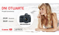 Dni otwarte z Canonem EOS 5D Mark IV w Gdasku i Szczecinie