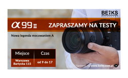 Sony A99 II do przetestowania w Warszawie