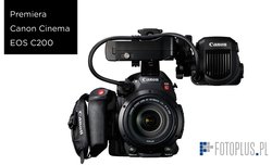 Canon Cinema EOS C200 - premiera w Krakowie