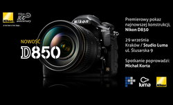 Nikon D850 - Foto-Plus zaprasza na pokazy i testy do Krakowa