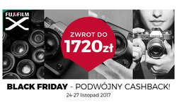 Black Friday 2017 z Fujifilm - cashback przy zakupie aparat�w i obiektyw�w