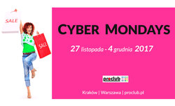Cyber Mondays w Proclub do 4 grudnia Cyber Mondays w Proclub do 4 grudnia