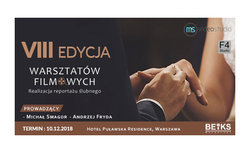 Realizacja reportau lubnego - 8. edycja warsztatw