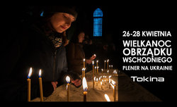 Wielkanocny obrz�dek wschodni - warsztaty fotograficzne na Ukrainie