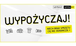 Cyfrowe.pl uruchomi�o wysy�kow� wypo�yczalni� sprz�tu foto-video