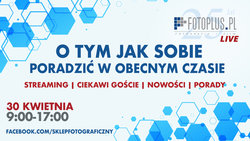 Dzień online z Foto Plus 30-go kwietnia Dzień online z Foto Plus 30-go kwietnia