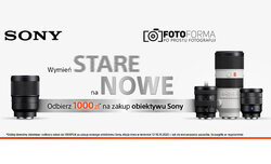 Wymie stare na nowe - Promocja na obiektywy Sony