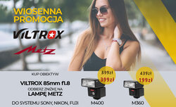 Lampa b�yskowa Metz taniej przy zakupie obiektywu Viltrox