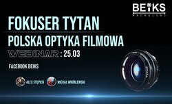 Webinar BEiKS - Fokuser Tytan