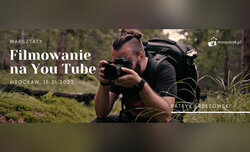 Filmowanie na YouTube - warsztaty