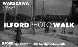 IX Edycja Ilford Photo Walk