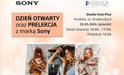Prelekcja o fotografii rodzinnej i dzie otwarty z Sony w Foto-Plus