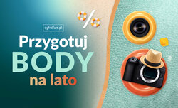 Przygotuj body na lato - kampania Cyfrowe.pl