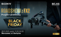 BEIKS zaprasza na Sony FX2 Roadshow