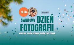 �wiatowy Dzie� Fotografii z Cyfrowe.pl