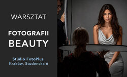 Warsztaty fotografii beauty w FotoPlus Warsztaty fotografii beauty w FotoPlus
