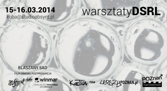 Warsztaty wideo DSLR w Studio Absynt