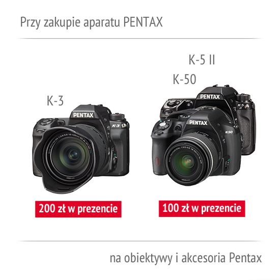 Do 200 z w prezencie na obiektywy i akcesoria Pentax