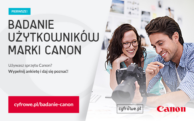 Sklep Cyfrowe.pl zaprasza na badanie uytkownikw marki Canon