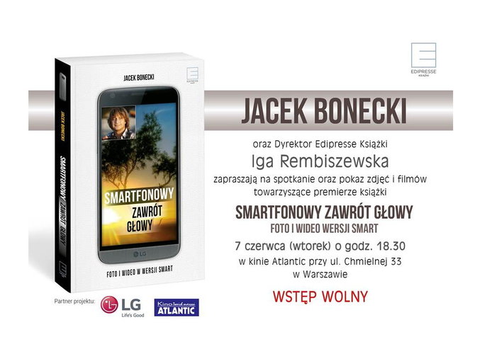 Smartfonowy zawrt gowy - spotkanie z Jackiem Boneckim
