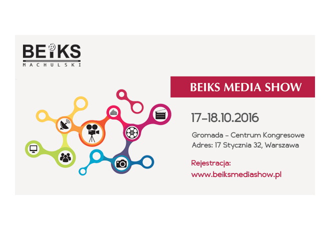 BEiKS MEDIA SHOW - rejestracja trwa!