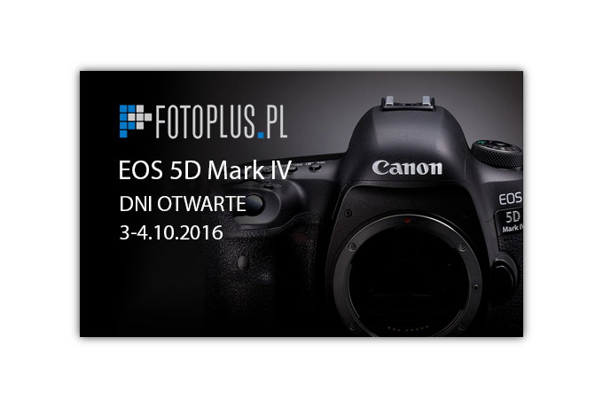Dni otwarte z Canonem EOS 5D Mark IV w Krakowie i Katowicach