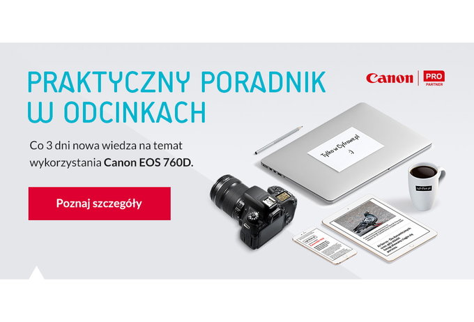 Foto-poradnik przy zakupie Canona EOS 760D